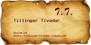 Tillinger Tivadar névjegykártya